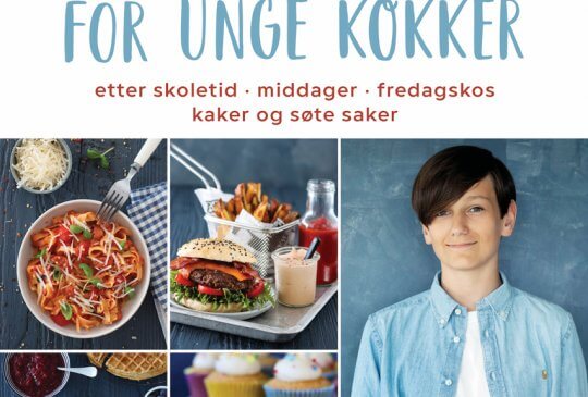 Image: TRINES KOKEBOK FOR UNGE KOKKER – FORHÅNDSBESTILL DEN NÅ!